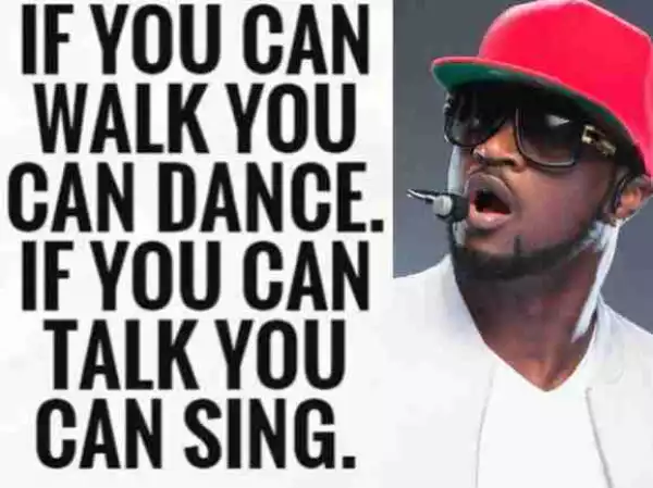 " I Am A Great Singer And A Multi-instrumentalist And A Great Dancer": Peter Okoye List Things People Don